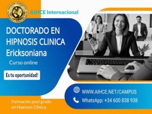 Doctorado en Hipnosis Clínica Ericksoniana
